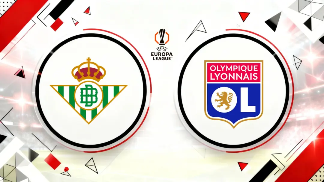 UEFA Europa League,Real Betis,Lyon,Prediction