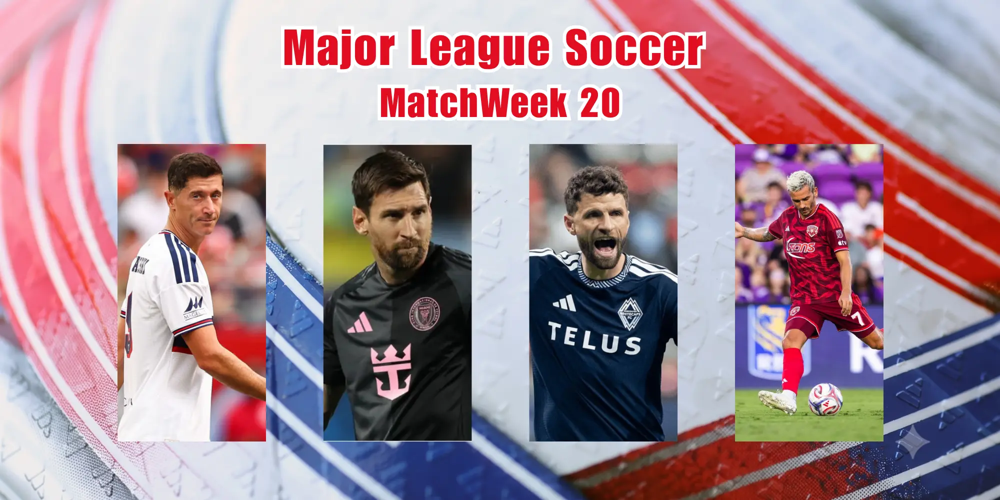 Cómo ver la Jornada 20 de la MLS: transmisión en vivo gratis y horario de inicio