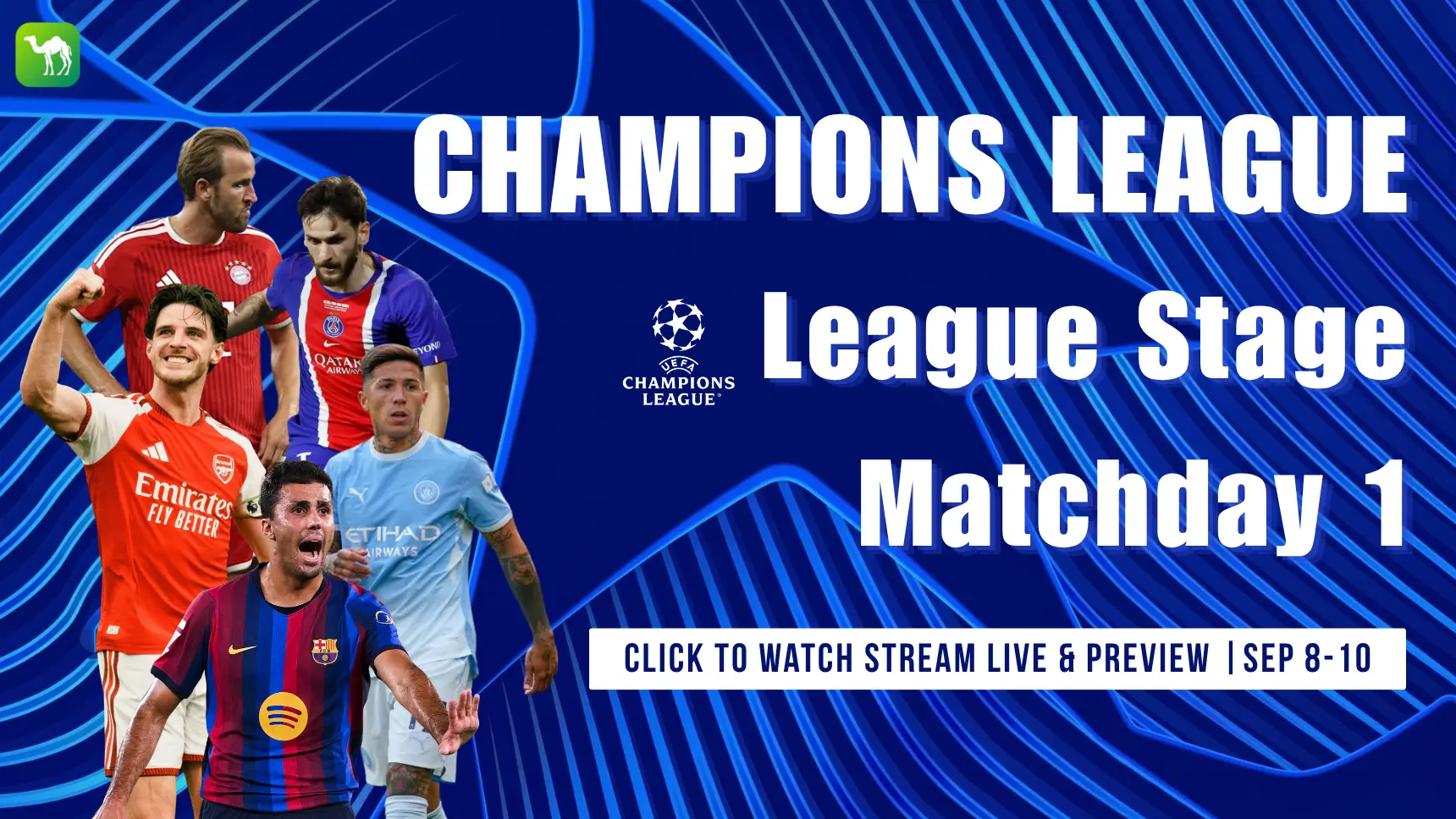 Cómo ver la Jornada 1 de la fase de liga de la Champions League: retransmisión en directo gratuita y horario de inicio, todo en la previa